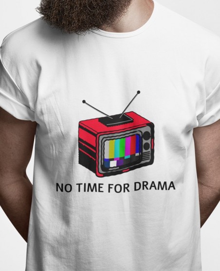 no time for drama t shirt sri lanka